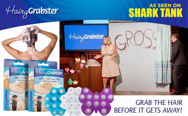 Hairygrabster, as seen on SharkTank, grabs the hair before it gets away.